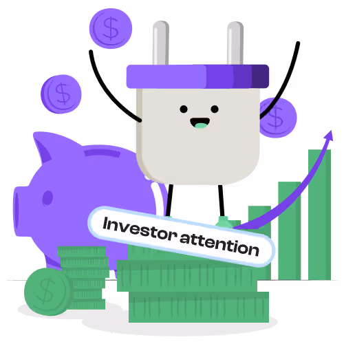 Gain Investor Attention Instantly