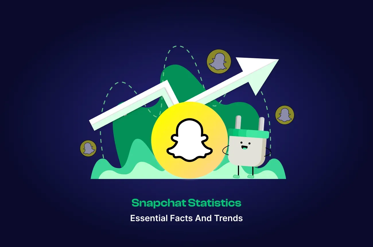 X- Snapchat Statistics- Essential Facts and Trends