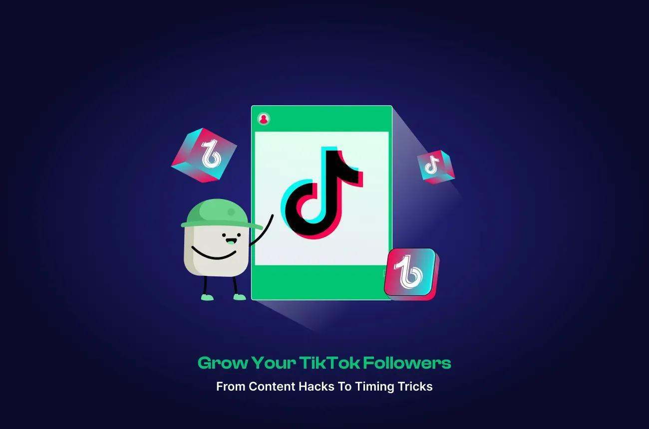 Grow Your TikTok Followers