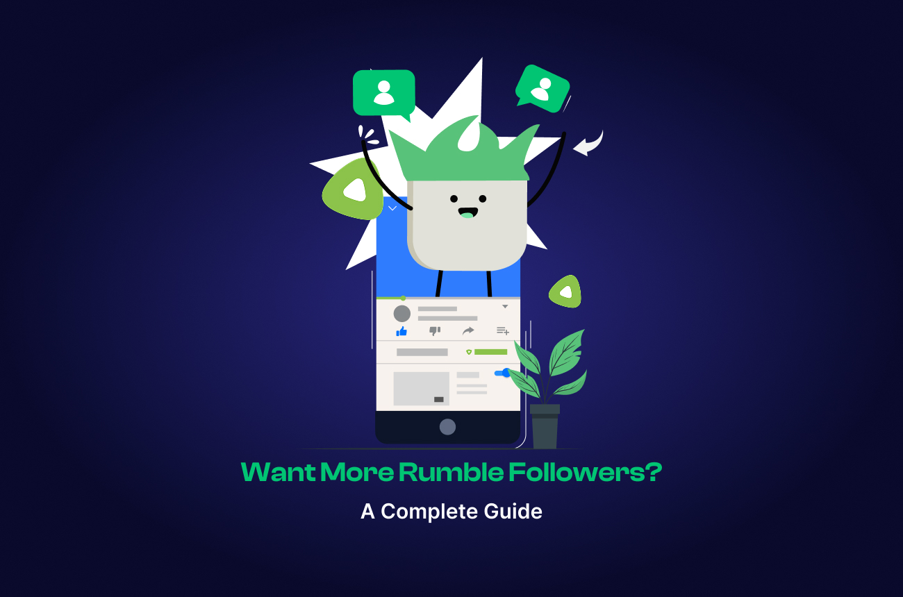 ¿Cómo conseguir seguidores en Rumble? - La guía definitiva