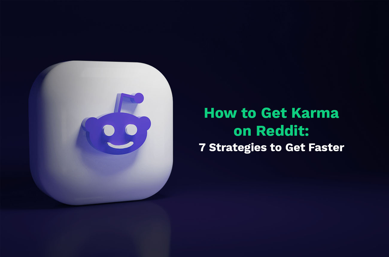So bekommst du Karma auf Reddit: 7 Strategien, um schneller zu werden