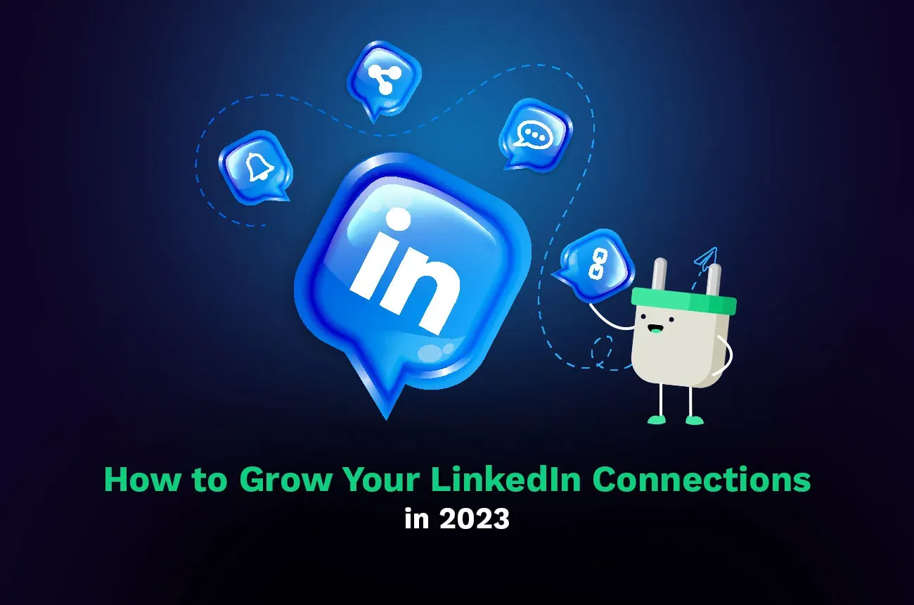 how to grow linkedin connections