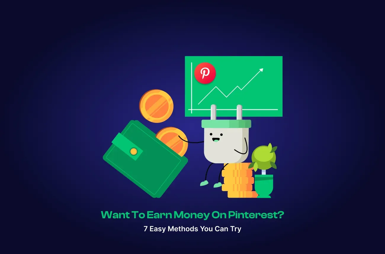 Want to Earn Money on Pinterest?