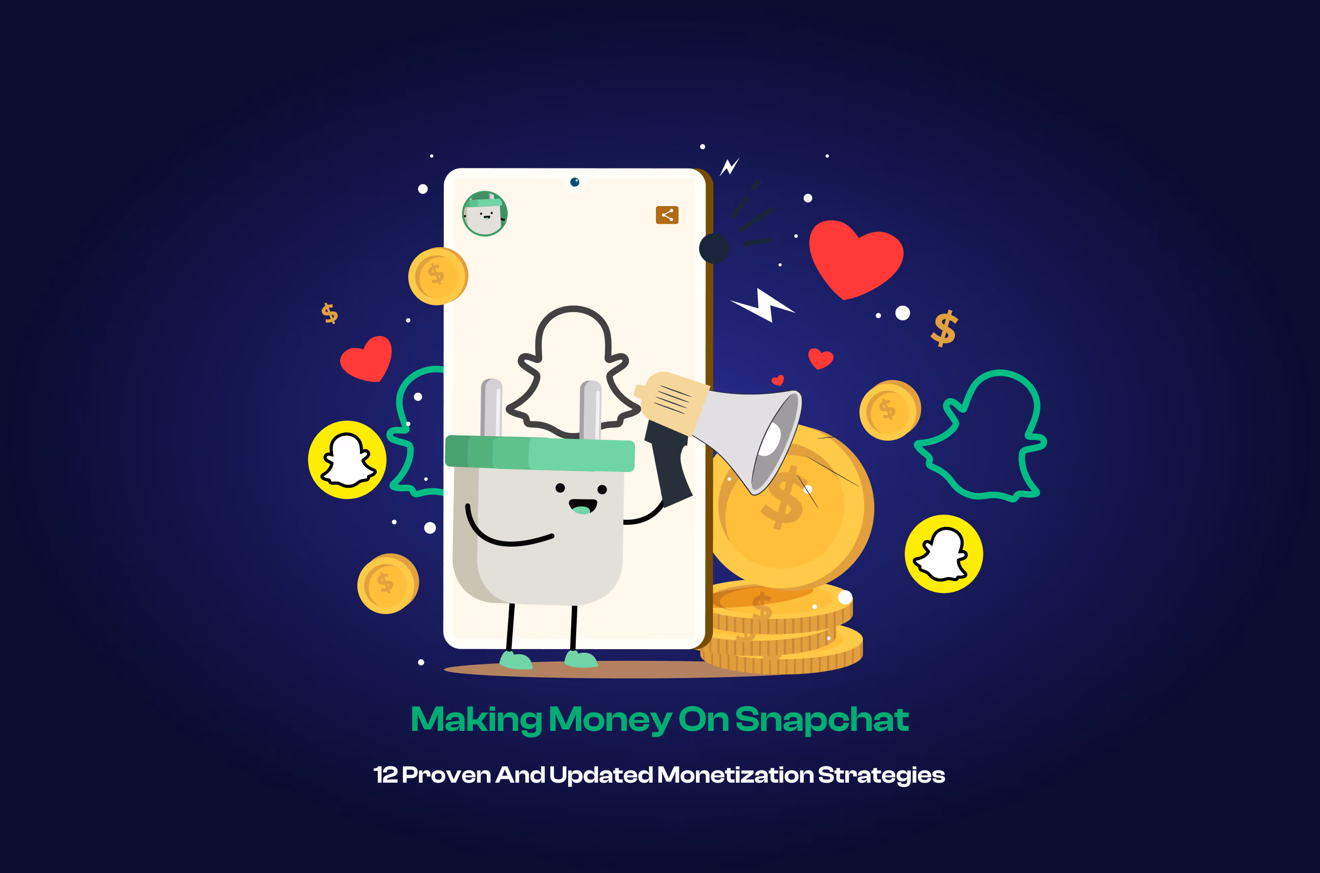 how to make money on snapchat