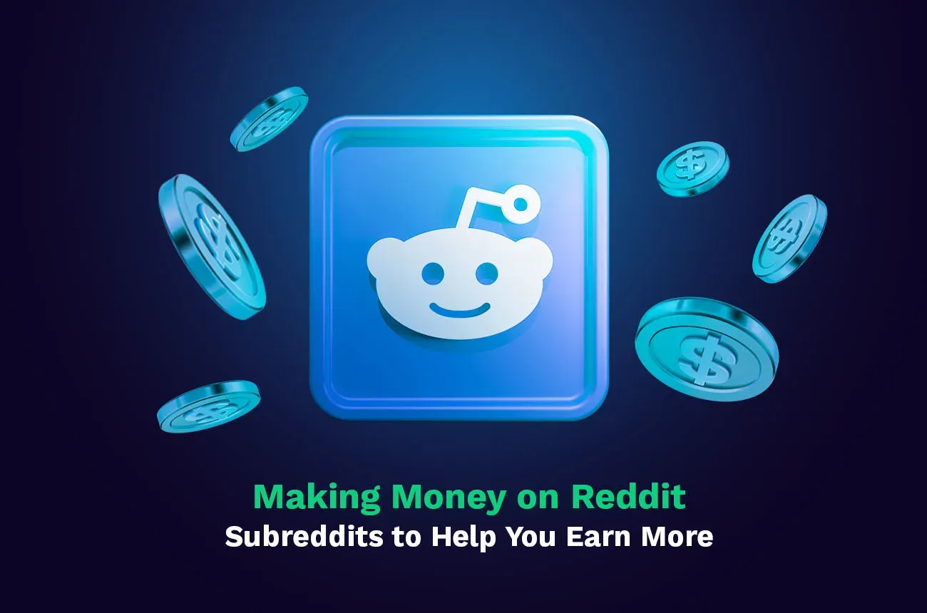 money-making sub-reddits