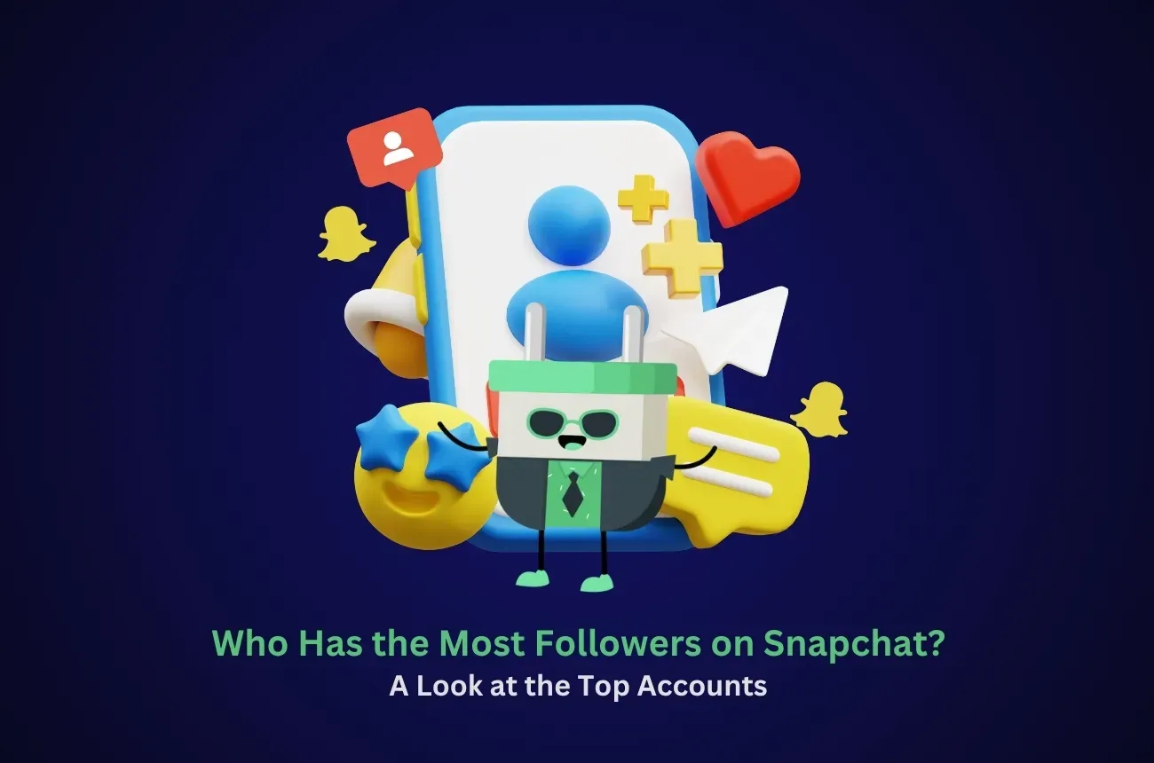 Who Has the Most Followers on Snapchat