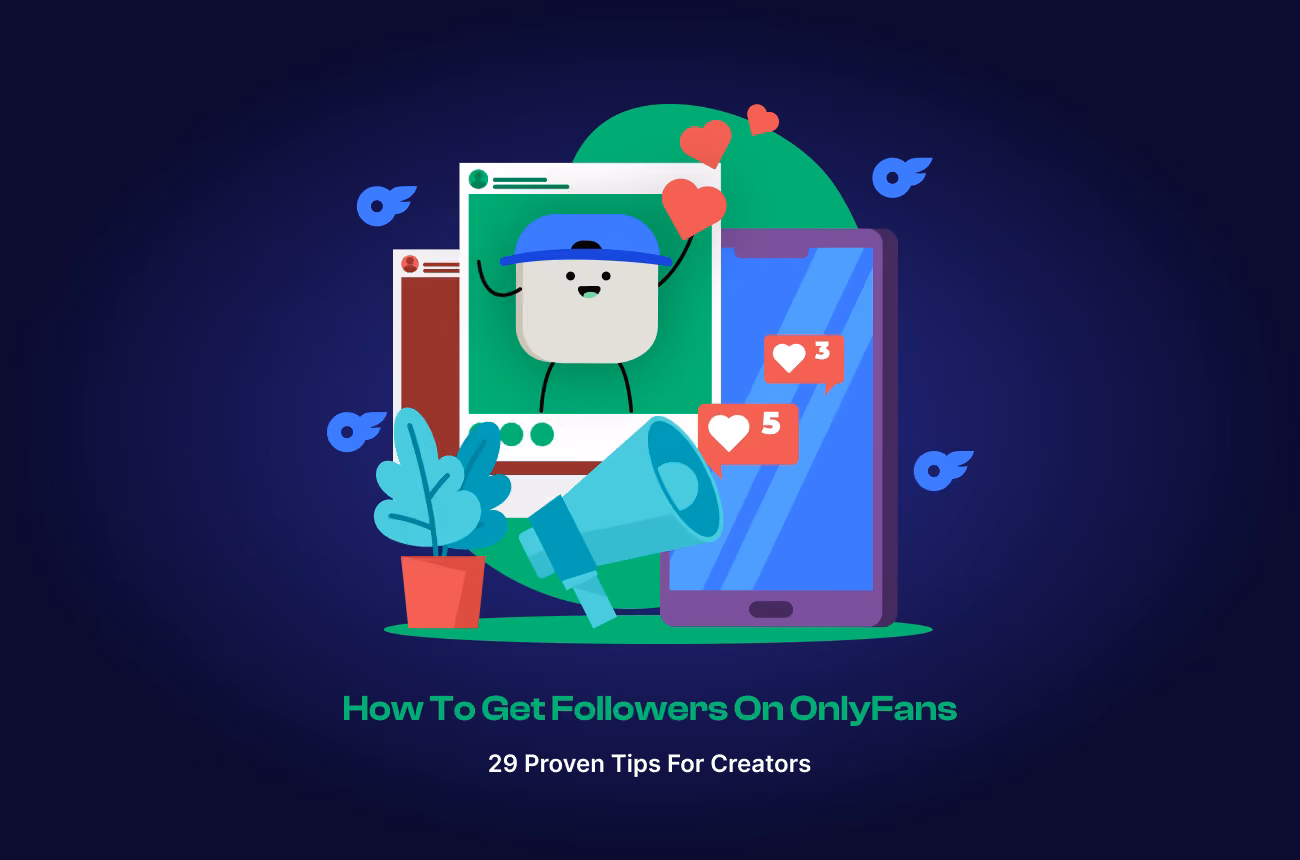 how to get followers on OnlyFans