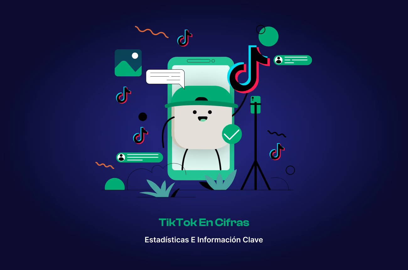 Estadísticas de TikTok: Claves para 2026